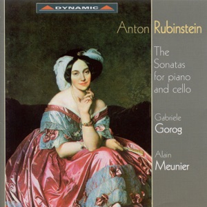 Rubinstein: Cello Sonatas Nos. 1 and 2