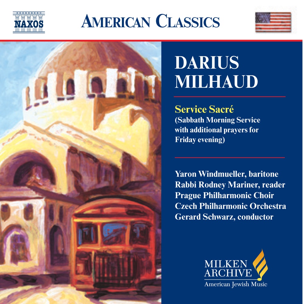 Обложка альбома «Milhaud: Service Sacre» — Czech Philharmonic, Yaron Windmuller, Rodney Mariner, Prague Philharmonic Chorus & Gerard Schwarz