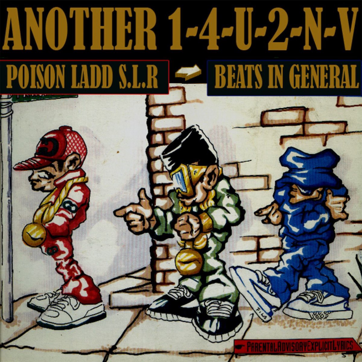 Another 1-4-U-2-N-V - Album by Poison Ladd S.L.R. & Beats In 