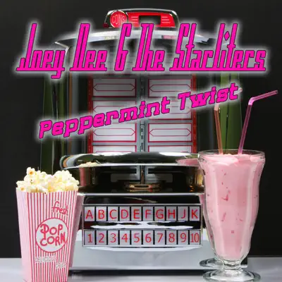 Peppermint Twist - EP - Joey Dee & the Starliters