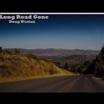 Long Road Gone - EP