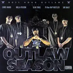 Outlaw Season 2005 - Boss Hogg Outlawz