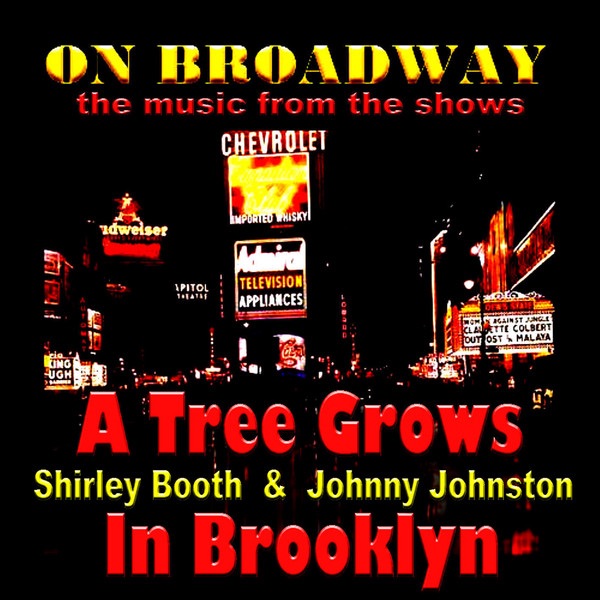 A Tree Grows in Brooklyn - On Broadway