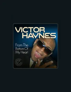 Listen to Victor Haynes, watch music videos, read bio, see tour dates & more!
