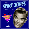 Spike Jones & His City Slickers - Clink, Clink Another Drink Grafik