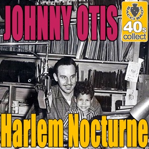 Harlem Nocturne (Digitally Remastered) - Single
