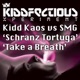 Kiddfectious Experiment E P 3
