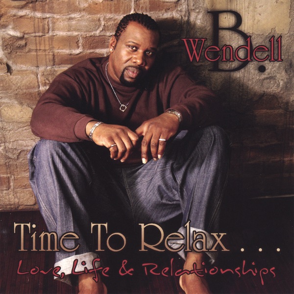 Time to Relax...love Life and Relationships artwork