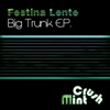 Big Trunk - EP