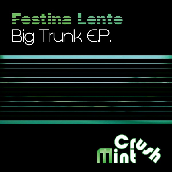 Big Trunk - EP