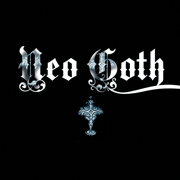 Neo Goth - Verschiedene Interpret:innen