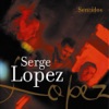 Serge Lopez