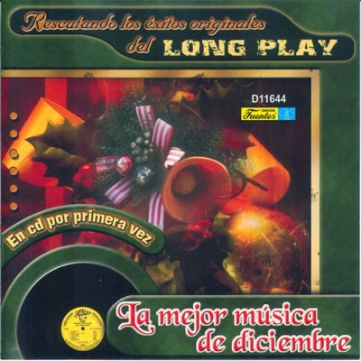 La Mejor Musica de Diciembre y Navidad