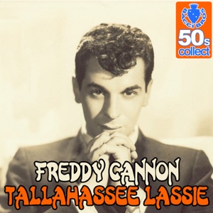 Tallahassee Lassie (Remastered) - Single