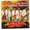 Guillermo Buitrago & Julio Torres - La Capuchona