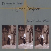 Jack Franklin Wise - Fairest Lord Jesus/ Crown Him With Many Crowns