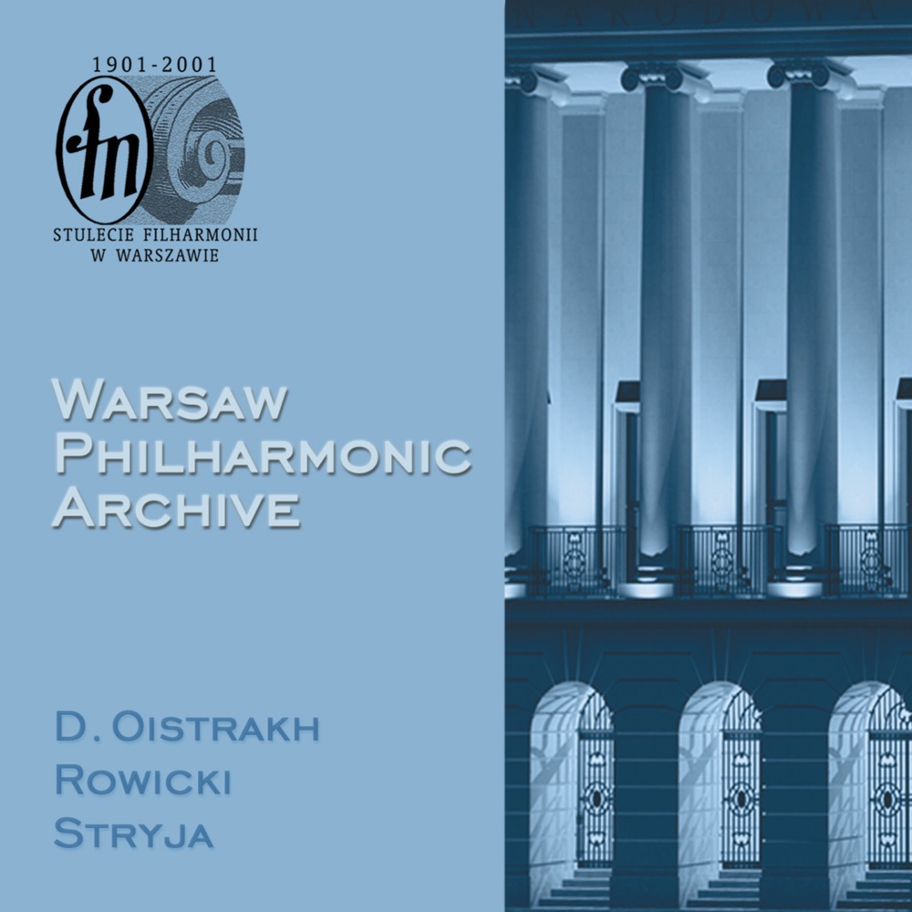 Обложка альбома «Szymanowski, K.: Violin Concerto No. 1 - Brahms, J.: Violin Concerto, Op. 77» — David Oistrakh, Karol Stryja, Warsaw Philharmonic Orchestra & Witold Rowicki