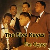 The Five Keys - Close Your Eyes