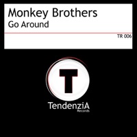 Go Around - Single - Monkey Brothers