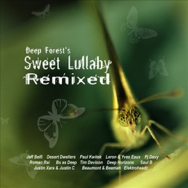 Sweet Lullaby (Leron & Yves Eaux Chill Mix) Deep Forest