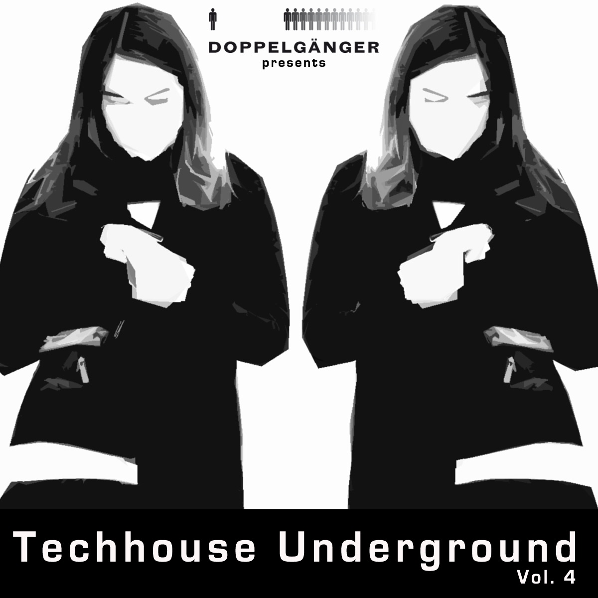 Doppelgänger pres. Techhouse Underground Vol. 4