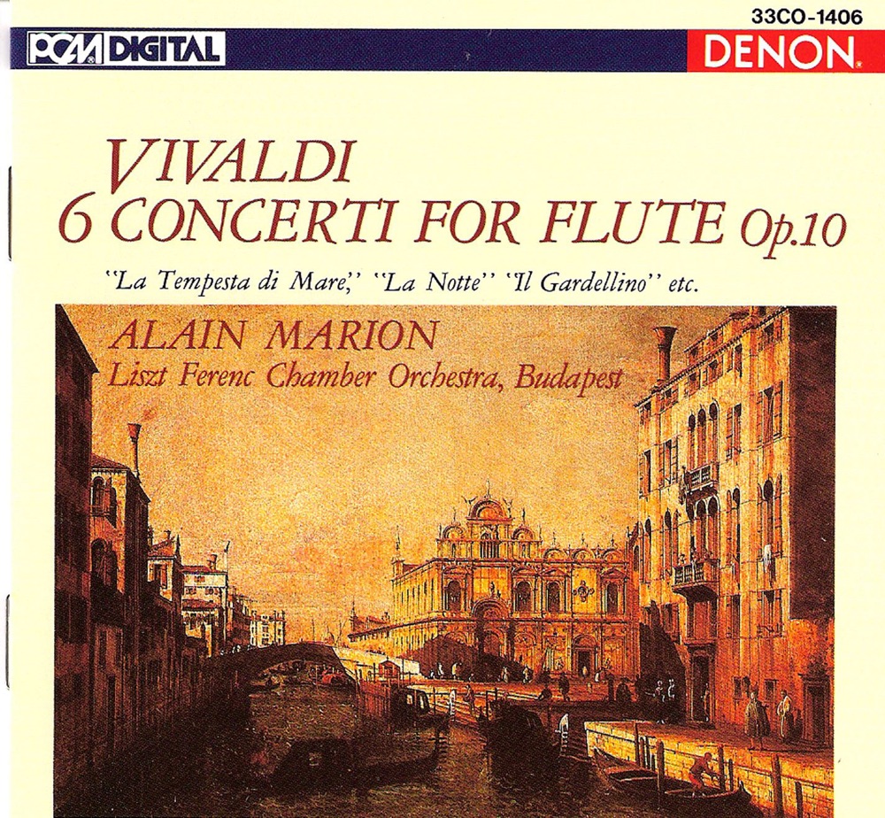 Обложка альбома «Vivaldi: 6 Concerti for Flute, Op. 10» — Alain Marion & Franz Liszt Chamber Orchestra