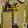 Nicolas Dangoise Oboe Concerto, Op. 57: I. Allegro David Matthews: Violin and Oboe Concertos