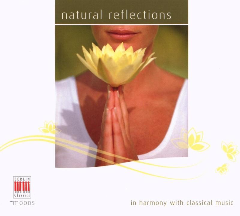 Обложка альбома «Bartholdy, Debussy, Brahms, Beethoven, Mozart, Tschaikowsky, Chopin, Prokofjew, Ravel, Albeniz: Natural reflections» — Alfred Tolksdorf, Bläsersolisten der Deutschen Kammerphilharmonie, Dieter Zechlin, Dresdner Philharmonie, Günter Schaffrath, Heinz Roegner, Heinz Wappler, Jörg-Peter Weigle, Karl Schütte, Klaus Feldmann, Kurt Masur, Max Pommer, Nora Koch, Otmar Suitner, Peter Rösel, Rainer Feldmann, Robert Hanell, Rundfunk-Kammerorchester Leipzig, Rundfunk-Sinfonieorchester Berlin & Staatskapelle Dresden