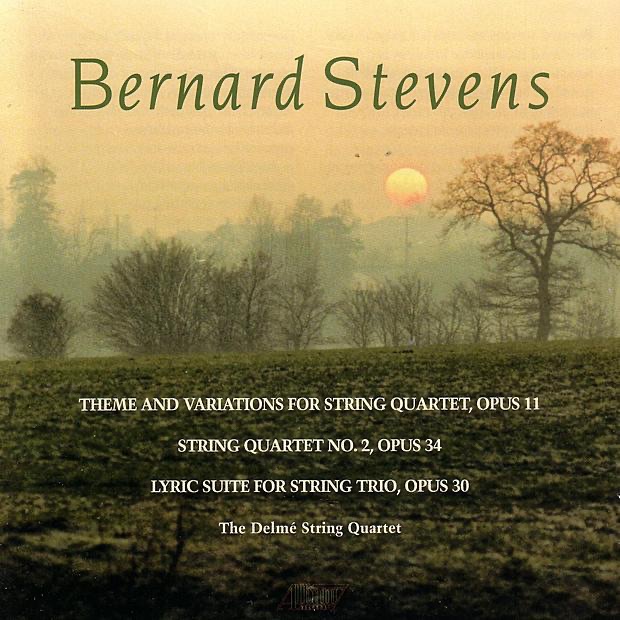 Обложка альбома «Bernard Stevens: Theme and Variations for String Quartet Op. 11, String Quartet No. 2 Op. 34, Lyric Suite for String Trio Op. 30» — Delmé Quartet