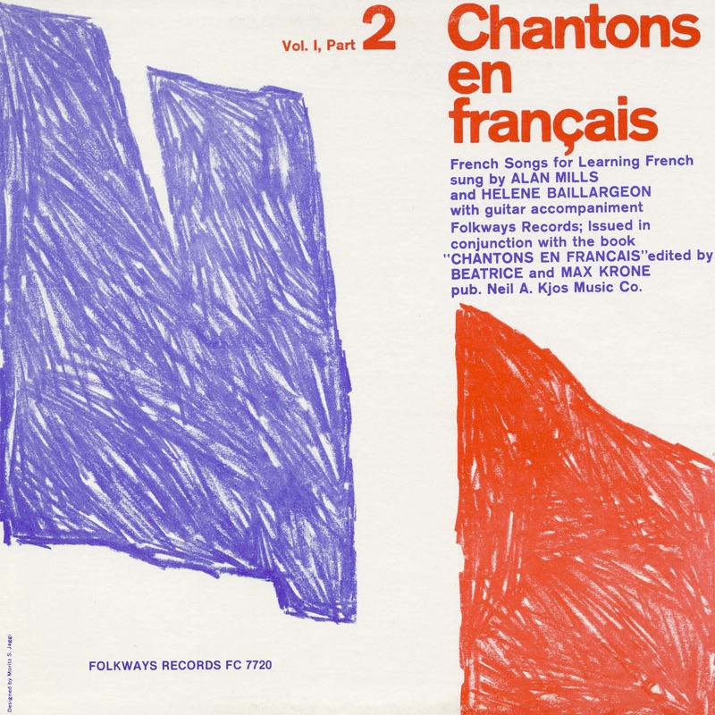 Chantons en Français; Vol. 1, Part 2: French Songs for Learning French