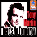 There's No Tomorrow