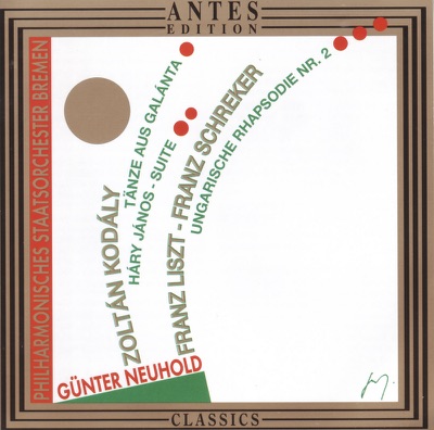 Kodaly & Schreker: Orchesterwerke