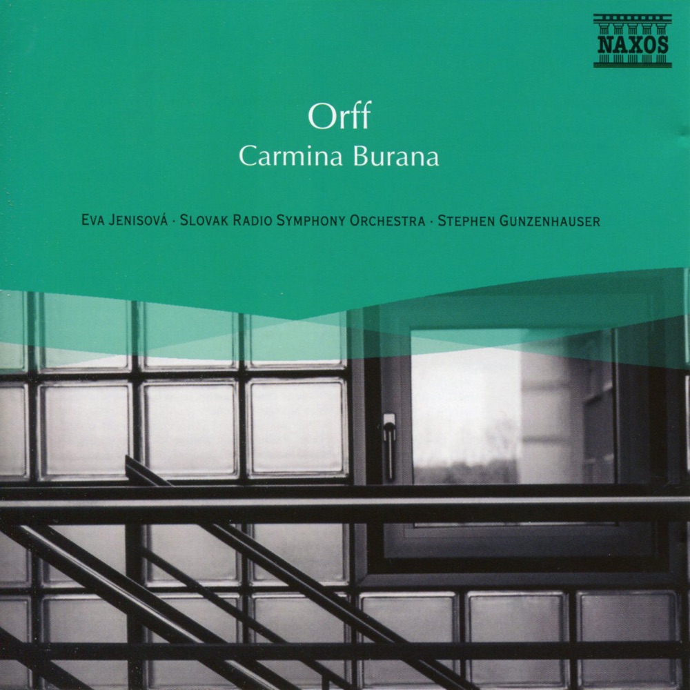 Обложка альбома «Orff: Carmina Burana» — Eva Jenisova, Ivan Kusnjer, Vladimir Dolezal, Pavol Prochazka, Slovak Philharmonic Chorus, Stephen Gunzenhauser & Slovak Radio Symphony Orchestra