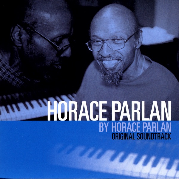 Обложка альбома «Horace Parlan By Horace Parlan» — Horace Parlan