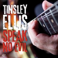 Speak No Evil - Tinsley Ellis