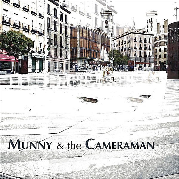 Munny & the Cameraman