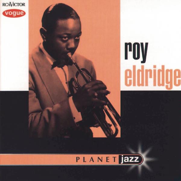 Planet Jazz: Roy Eldridge