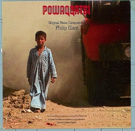Powaqqatsi: Powaqqatsi Philip Glass