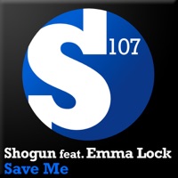 Save Me (Remixes) [feat. Emma Lock] - Shogun