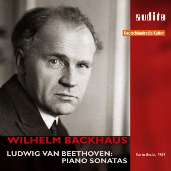Ludwig Van Beethoven: Piano Sonatas, Op. 28 "Pastorale", Op. 31,3, Op. 53 "Waldstein" & Op. 109 , Wilhelm Backhaus, Piano (First Master Release , stereo live recording from the Berlin Philharmonie , April 18, 1969) [Live]