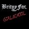 Girlschool - Britny Fox lyrics