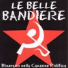 Le Belle Bandiere, 1997
