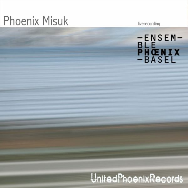 Oehring, Klein, Schleiermacher, Beil & Müller-Siemens: Phoenix Misuk (Live)
