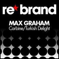 Carbine / Turkish Delight - Single - Max Graham