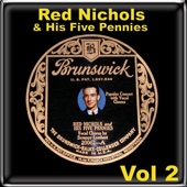 Red Nichols & His Five Pennies, Vol. 2