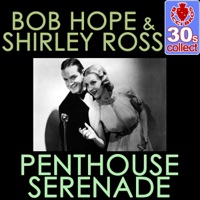 Penthouse Serenade (Remastered) - Single - Bob Hope
