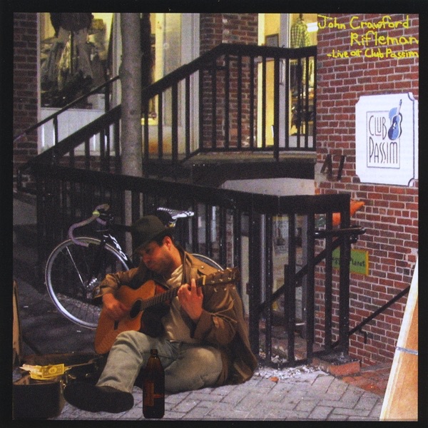 Обложка альбома «Rifleman (Live At Club Passim)» — John Crawford