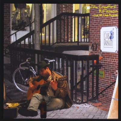 Rifleman (Live At Club Passim)