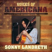 Sonny Landreth - Ain’t Gonna Worry