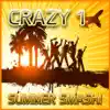 Crazy 1 - Summer Smash (Radio Edit)